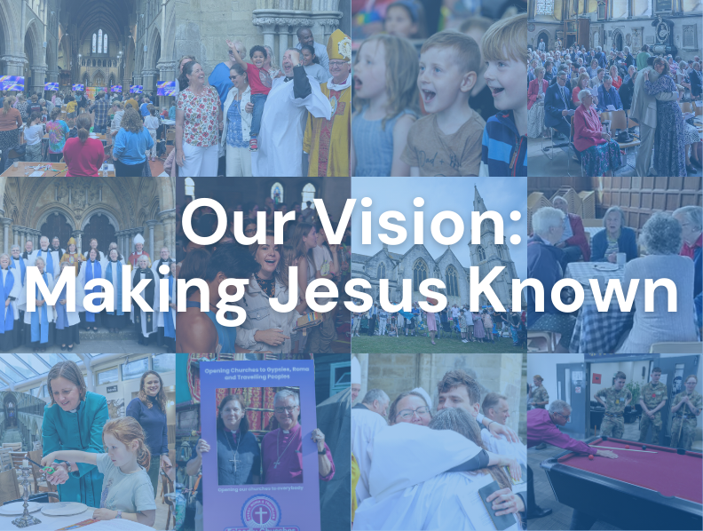 Our vision: Making Jesus Known